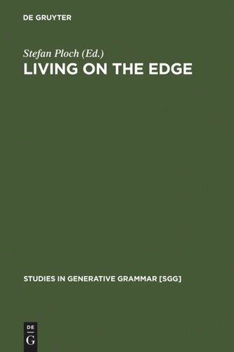 Living On The Edge 28 Papers In Honour Of Jonathan Kaye Reprint 2011 Stefan Ploch Editor