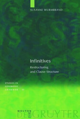 Infinitives Restructuring And Clause Structure Reprint 2012 Susanne Wurmbrand