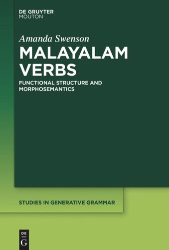 Malayalamverbs Functionalstructureandmorphosemantics Amanda Swenson