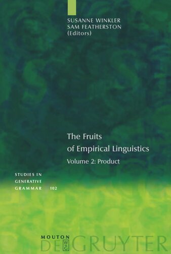 The Fruits Of Empirical Linguistics Volume 2 Product Susanne Winkler Editor Sam Featherston Editor