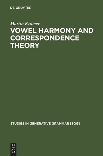 Vowel Harmony And Correspondence Theory Reprint 2012 Martin Krmer