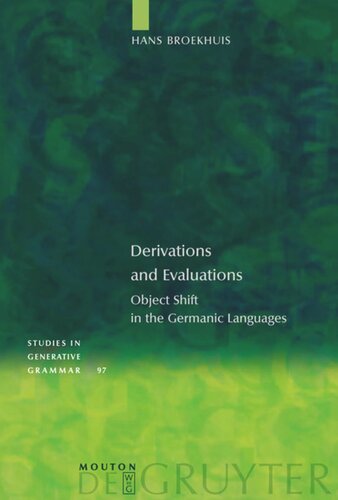 Derivations And Evaluations Object Shift In The Germanic Languages Hans Broekhuis