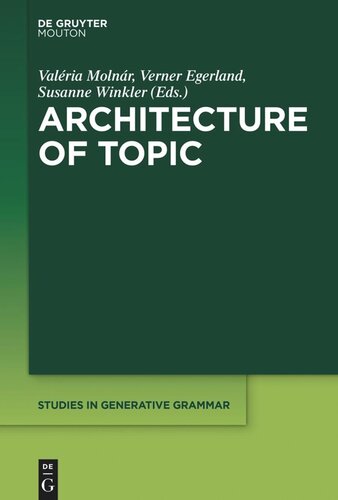 Architecture Of Topic Valria Molnr Editor Verner Egerland Editor Susanne Winkler Editor