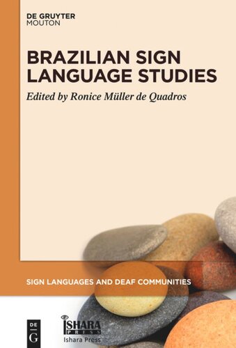 Brazilian Sign Language Studies Ronice Mller De Quadros Editor