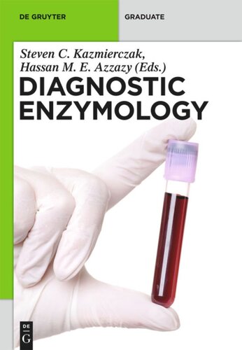 Diagnostic Enzymology 2nd Rev Ed