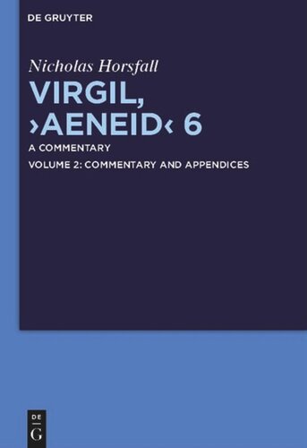 Virgil Aeneid 6 A Commentary Nicholas Horsfall