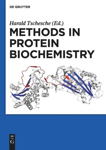 Methods In Protein Biochemistry Harald Tschesche Editor