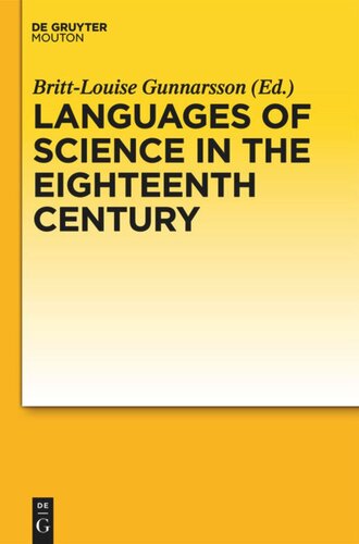 Languages Of Science In The Eighteenth Century Brittlouise Gunnarsson Editor
