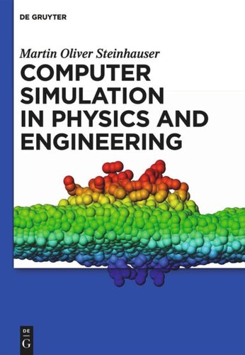 Computer Simulation In Physics And Engineering Martin Oliver Steinhauser