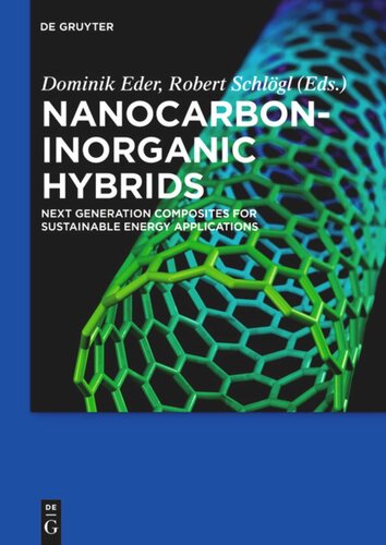 Nanocarboninorganic Hybrids Next Generation Composites For Sustainable Energy Applications