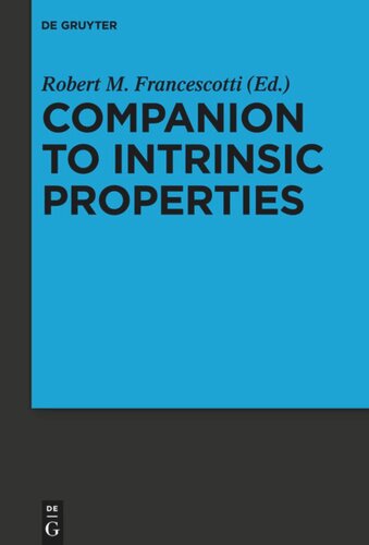 Companion To Intrinsic Properties Robert M Francescotti Editor
