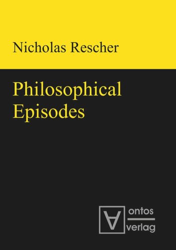 Philosophical Episodes Nicholas Rescher