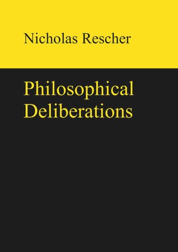 Philosophical Deliberations Nicholas Rescher