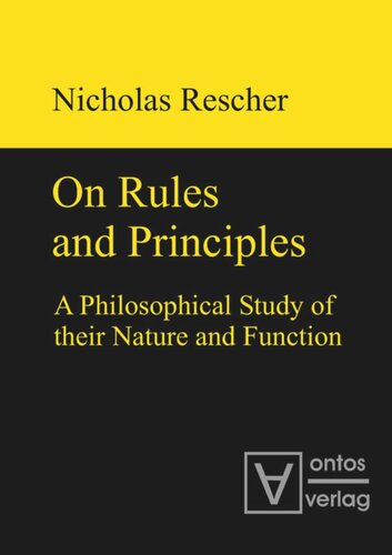 On Rules And Principles Nicholas Rescher