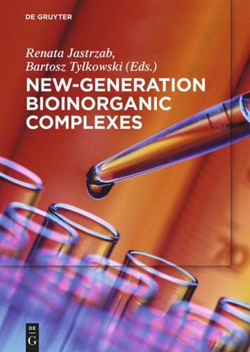Newgeneration Bioinorganic Complexes