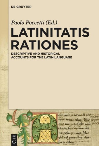 Latinitatis Rationes Descriptive And Historical Accounts For The Latin Language Paolo Poccetti Editor