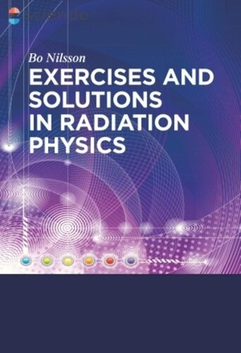Exercises With Solutions In Radiation Physics Bo N Nilsson