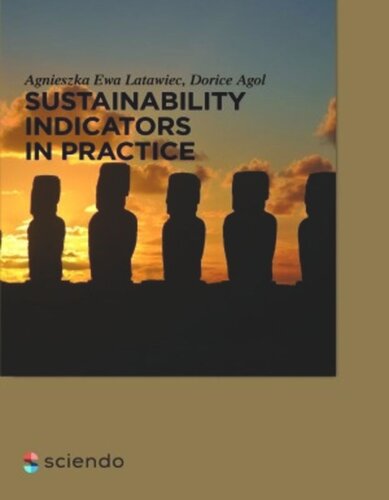 Sustainability Indicators In Practice Agnieszka Latawiec Dorice Agol