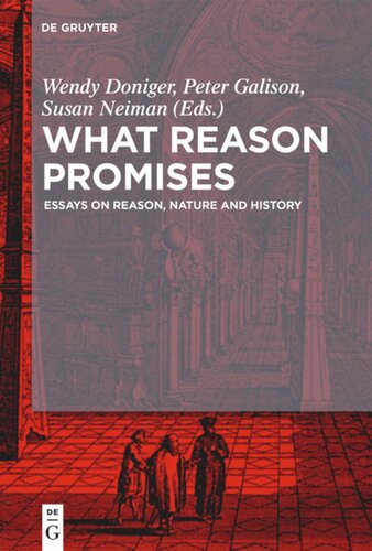 What Reason Promises Essays On Reason Nature And History Wendy Doniger