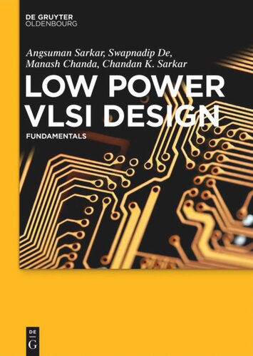 Low Power Vlsi Design Fundamentals Angsuman Sarkar Swapnadip De Manash Chanda Chandan Kumar Sarkar