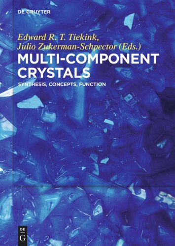 Multicomponent Crystals Synthesis Concepts Function