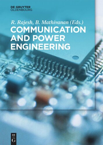 Communication And Power Engineering R Rajesh Editor B Mathivanan Editor