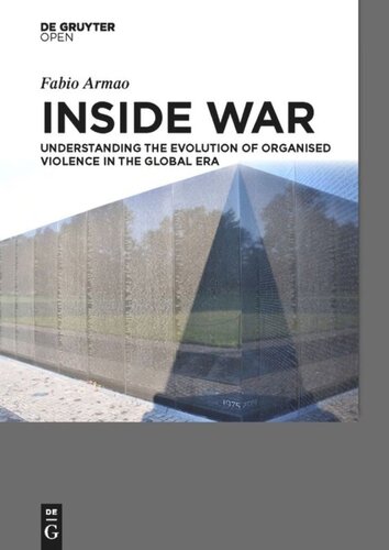 Inside War Understanding The Evolution Of Organised Violence In The Global Era Fabio Armao
