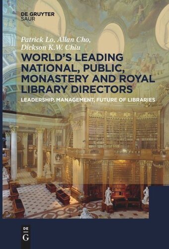 Worlds Leading National Public Monastery And Royal Library Directors Leadership Management Future Of Libraries Patrick Lo Allan Cho Dickson Kw Chiu