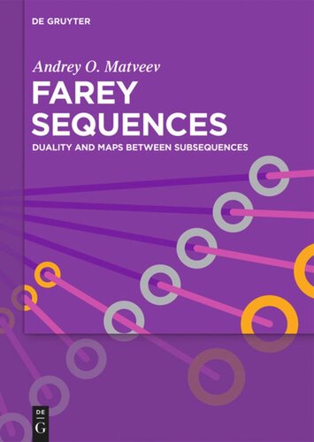 Farey Sequences Duality And Maps Between Subsequences Andrey O Matveev