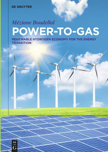 Powertogas Renewable Hydrogen Economy For The Energy Transition Mziane Boudellal