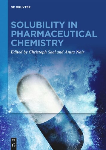 Solubility In Pharmaceutical Chemistry Christoph Saal Editor Anita Nair Editor