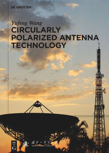 Circularly Polarized Antenna Technology National Defense Industry Press
