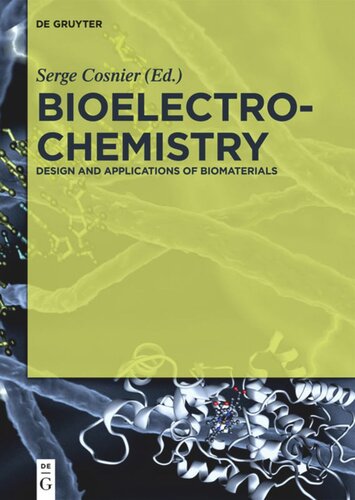 Bioelectrochemistry Design And Applications Of Biomaterials