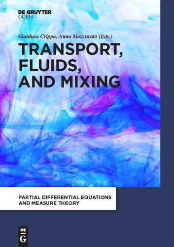 Transport Fluids And Mixing Gianluca Crippa Anna Mazzucato