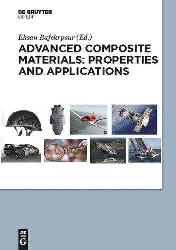 Advanced Composite Materials Properties And Applications Ehsan Bafekrpour