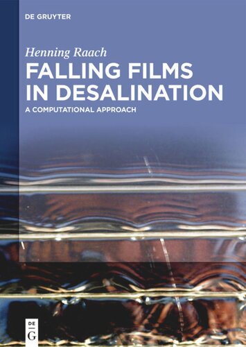Falling Films In Desalination A Computational Approach Henning Raach