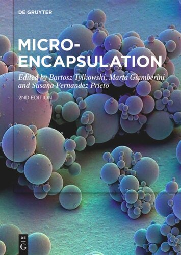 Microencapsulation Bartosz Tylkowski Editor Marta Giamberini Editor Susana Fernandez Prieto Editor