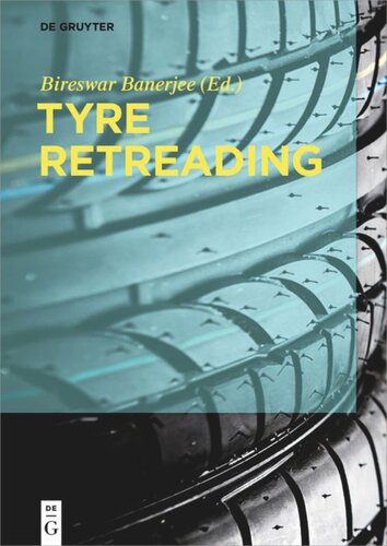 Tyre Retreading Bireswar Banerjee Editor