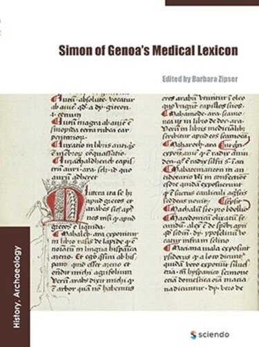 Simon Of Genoas Medical Lexicon Barbara Zipser Editor