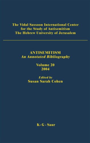 Antisemitism Volume 19 2003 Susan Sarah Cohen Editor