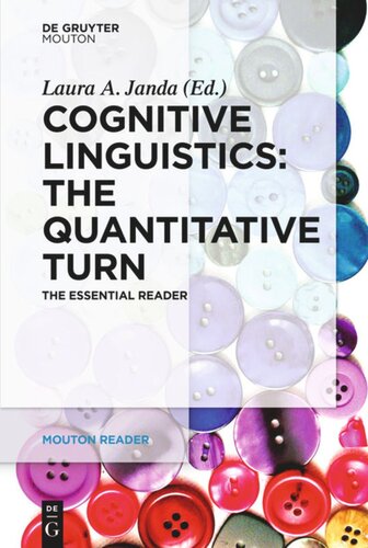 Cognitive Linguistics The Quantitative Turn The Essential Reader Laura A Janda Editor