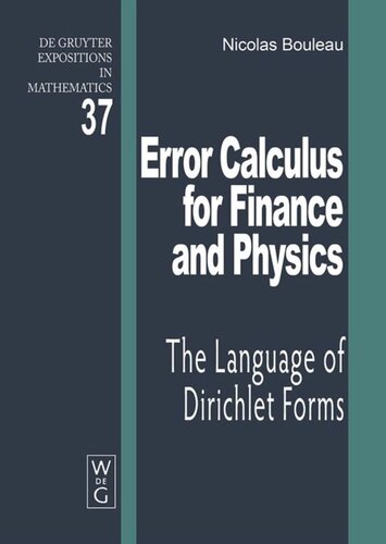 Error Calculus For Finance And Physics The Language Of Dirichlet Forms Nicolas Bouleau