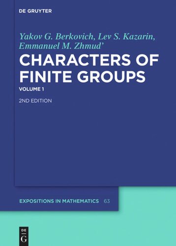 Characters Of Finite Groups Volume 1