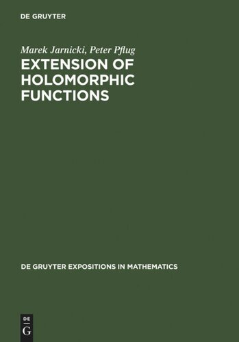 Extension Of Holomorphic Functions Marek Jarnicki Peter Pflug