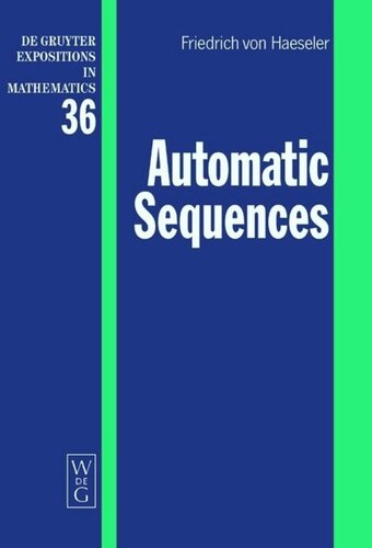 Automatic Sequences Reprint 2013 Von Friedrich Haeseler