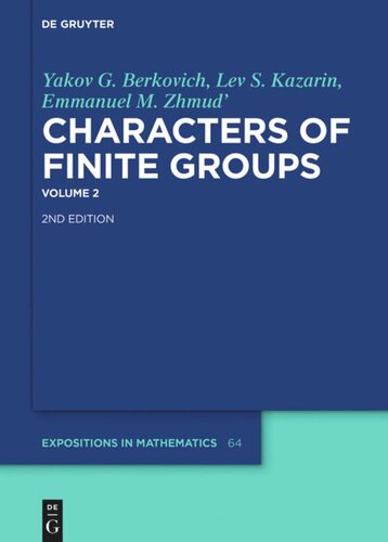 Characters Of Finite Groups Volume 2