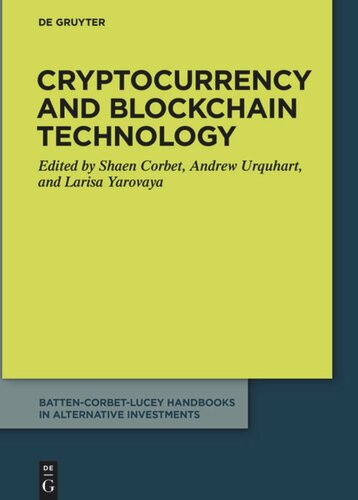 Cryptocurrency And Blockchain Technology Shaen Corbet Editor Andrew Urquhart Editor Larisa Yarovaya Editor
