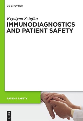 Immunodiagnostics And Patient Safety Krystyna Sztefko