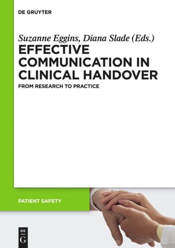 Effective Communication In Clinical Handover From Research To Practice