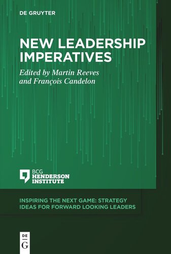 New Leadership Imperatives Martin Reeves Editor Franois Candelon Editor